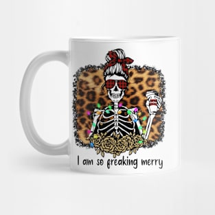 I'm So Freaking Merry, Christmas Skeleton Mug